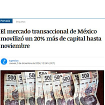 El mercado transaccional de Mxico moviliz un 20% ms de capital hasta noviembre